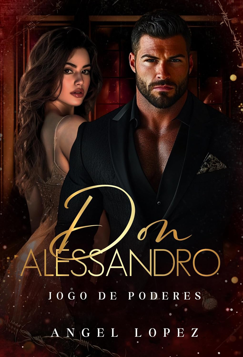 DON ALESSANDRO - JOGO DE PODERES (Família Romano Livro 1)