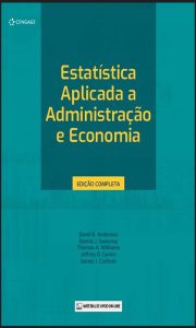 Estatística Aplicada a Administração e Economia