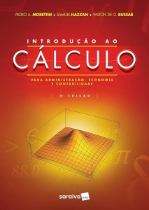 Introdução ao cálculo para administração, economia e contabilidade - 2ª edição