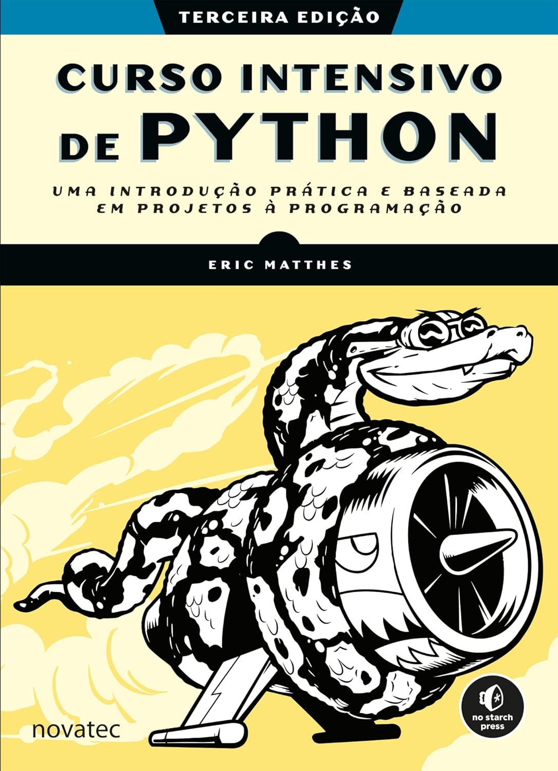 Curso Intensivo de Python: uma Introdução Prática e Baseada em Projetos à Programação