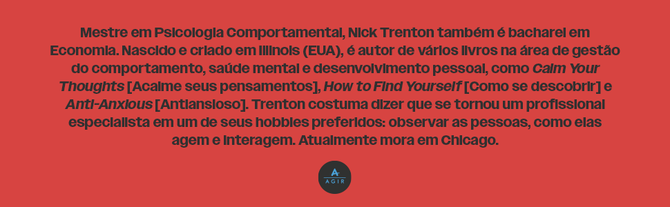 pense menos viva mais, editora agir, nick trenton
