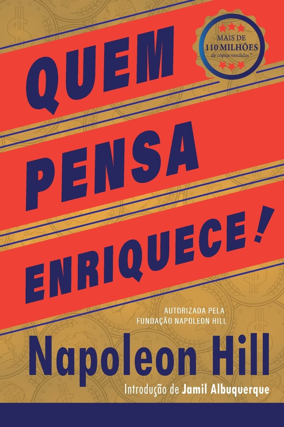 Quem Pensa Enriquece: Edição Oficial e Original de 1937