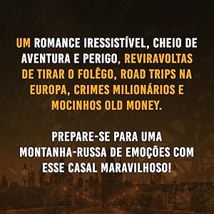 mel adler, presa em vosê, the getways, road trip na europa, romance, aventura, ação