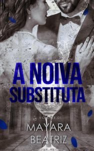 A Noiva Substituta
