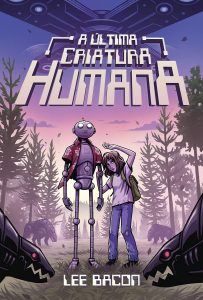 A Última Criatura Humana