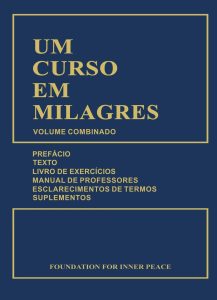 Um Curso em Milagres - Capa dura - Foundation for Inner Peace
