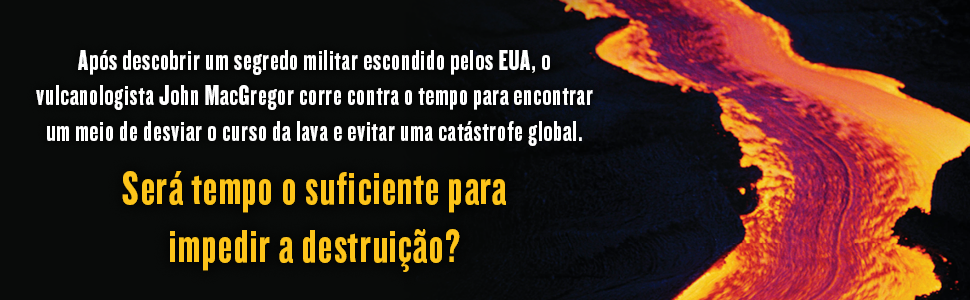 Após descobrir um segredo militar escondido pelos EUA, o vulcanologista John MacGregor