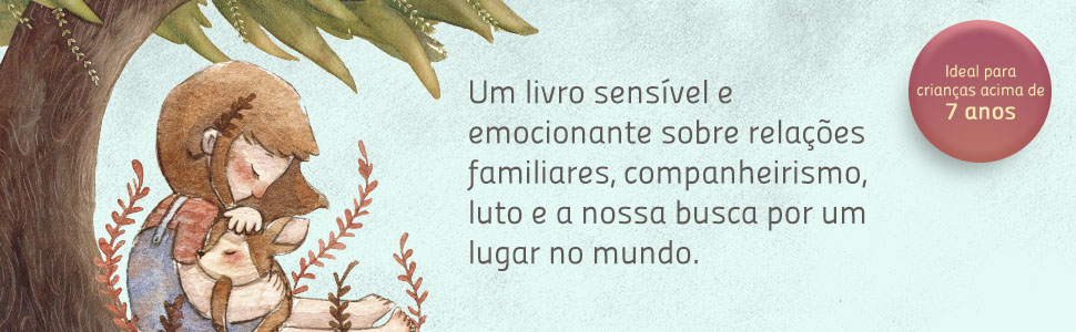 Um livro emocionante sobre família, companheirismo, luto e a nossa busca por um lugar no mundo.