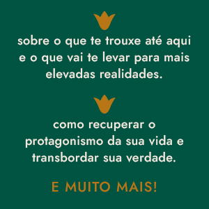 desperte, desconstrua, mente, cérebro,  emoção, coração, sentimentos, jornada