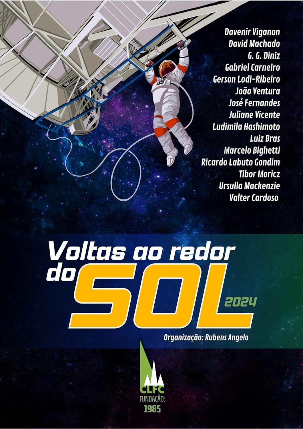 Voltas ao redor do Sol - 2024: Uma antologia sci-fi em comemoração aos 39 anos do Clube de Leitores de Ficção Científica