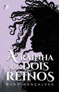 A Rainha de Dois Reinos