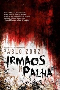 Irmãos de Palha: Livro 2
