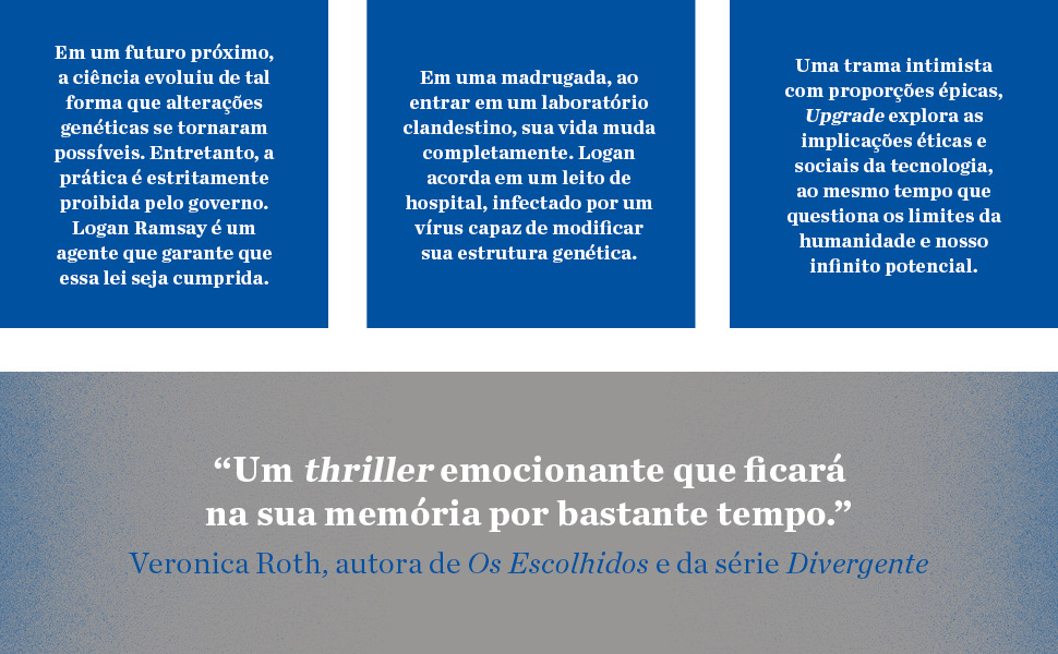 Upgrade, Blake Crouch, thriller, ficção científica, ciência, tecnologia, suspense, DNA, genética