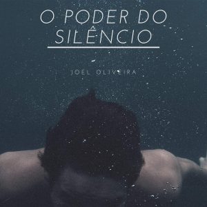 O Poder do Silêncio (Autoajuda Livro 1)