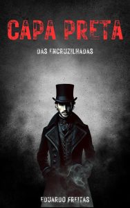 Exu Capa Preta das encruzilhadas: encruzilhadas do amor e das trevas