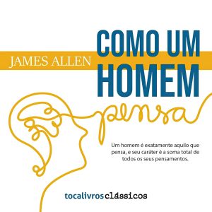 Como um Homem Pensa
