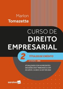Curso de Direito Empresarial -títulos de Crédito - Vol.2 - 16ª Edição 2025