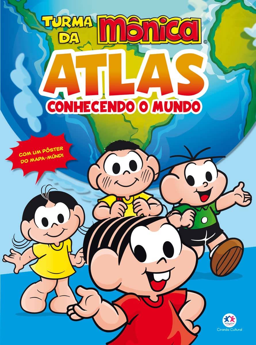 Turma da Mônica - Atlas - Conhecendo o mundo