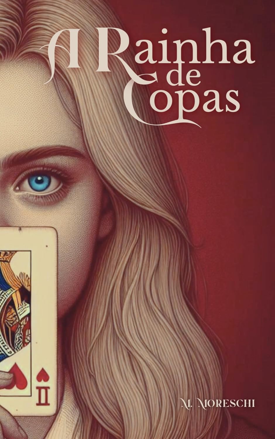 Rainha de Copas (A Rainha de Copas Livro 1)