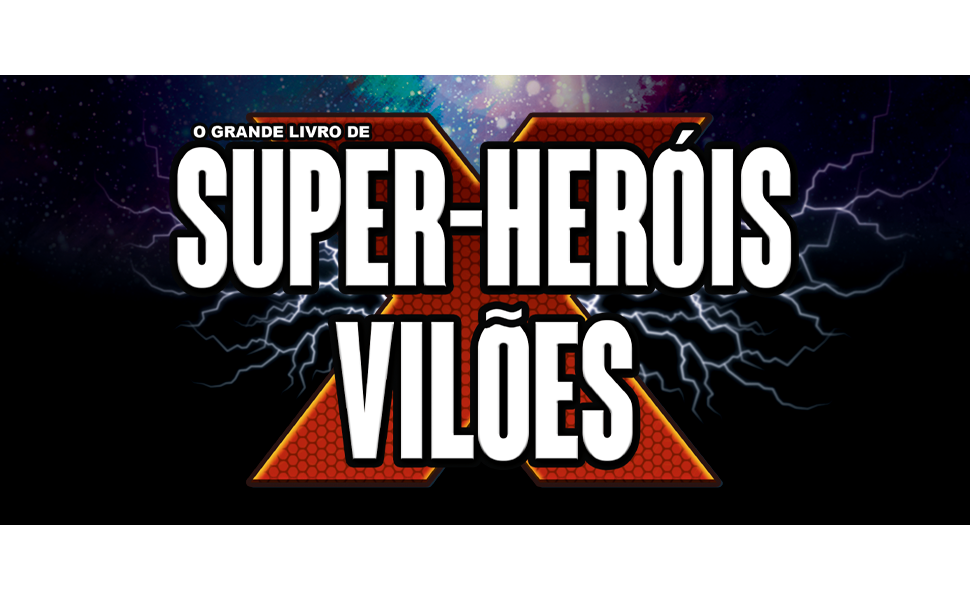 O Grande Livro de Super-Heróis e Vilões