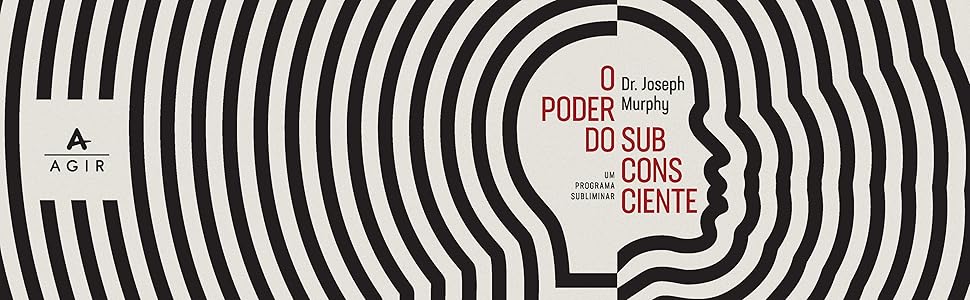 o poder do subconsciente