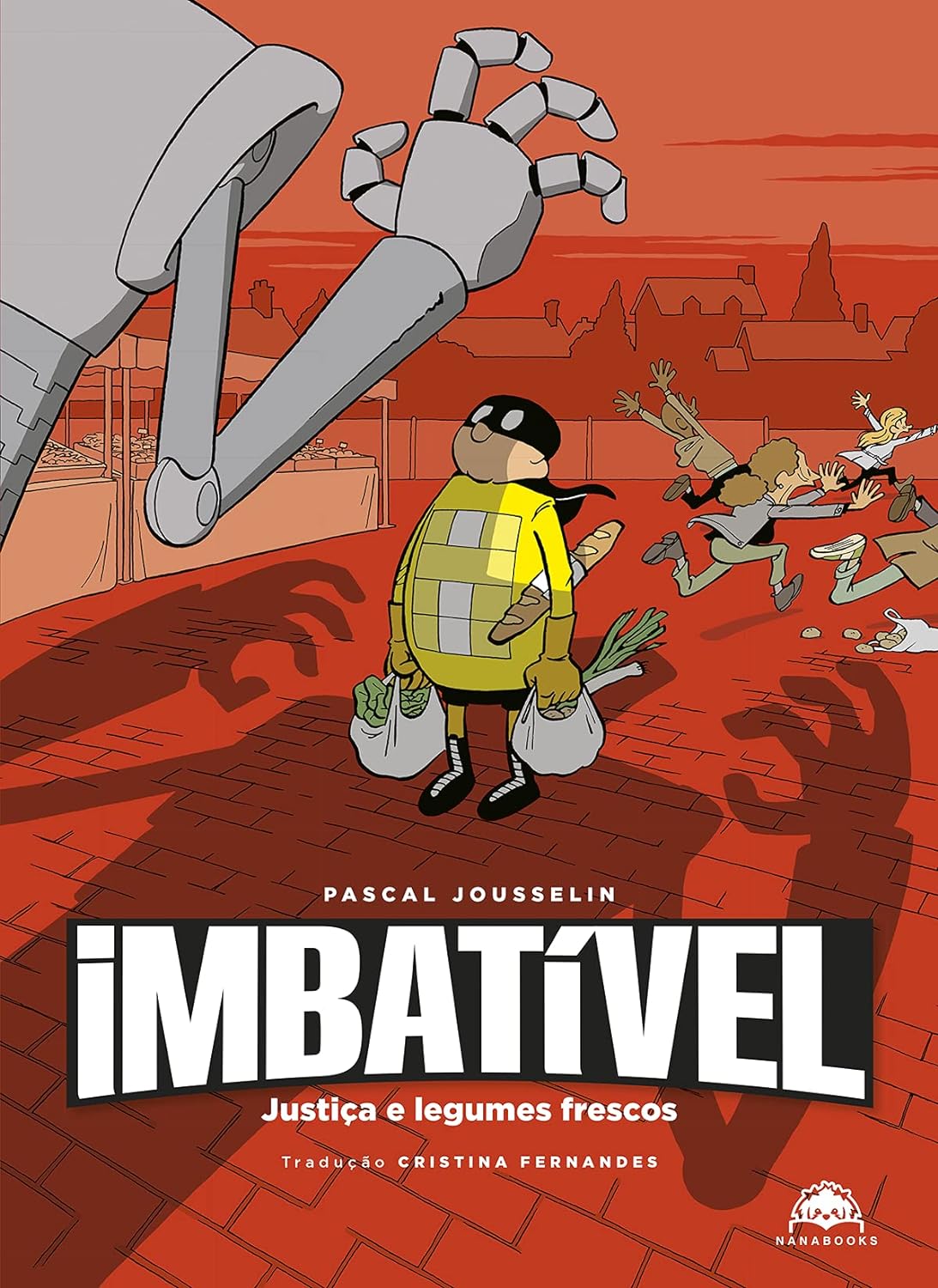 Imbatível: Justiça e legumes frescos