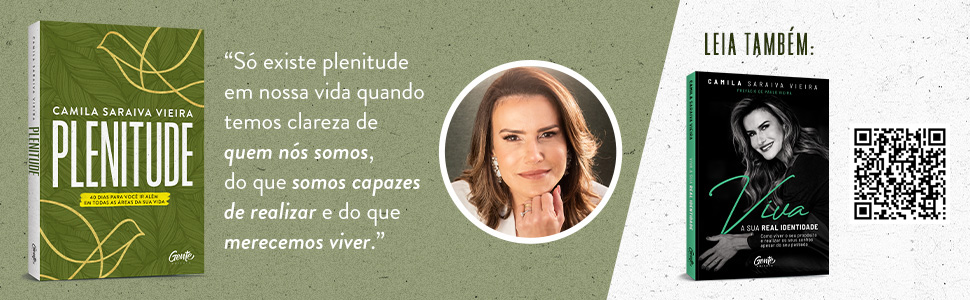 Só existe Plenitude em nossa vida quando temos clareza de quem nós somos, do que somos capazes. 