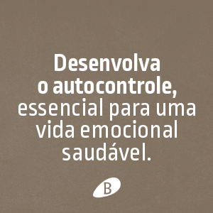 Ansiedade 2, Autocontrole, Augusto Cury, Benvirá, síndrome do pensamento acelerado, vida equilibrada