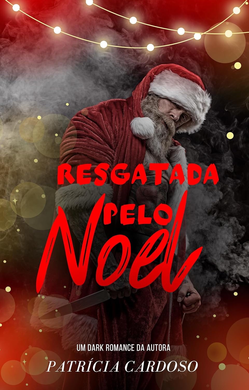 Resgatada pelo Noel