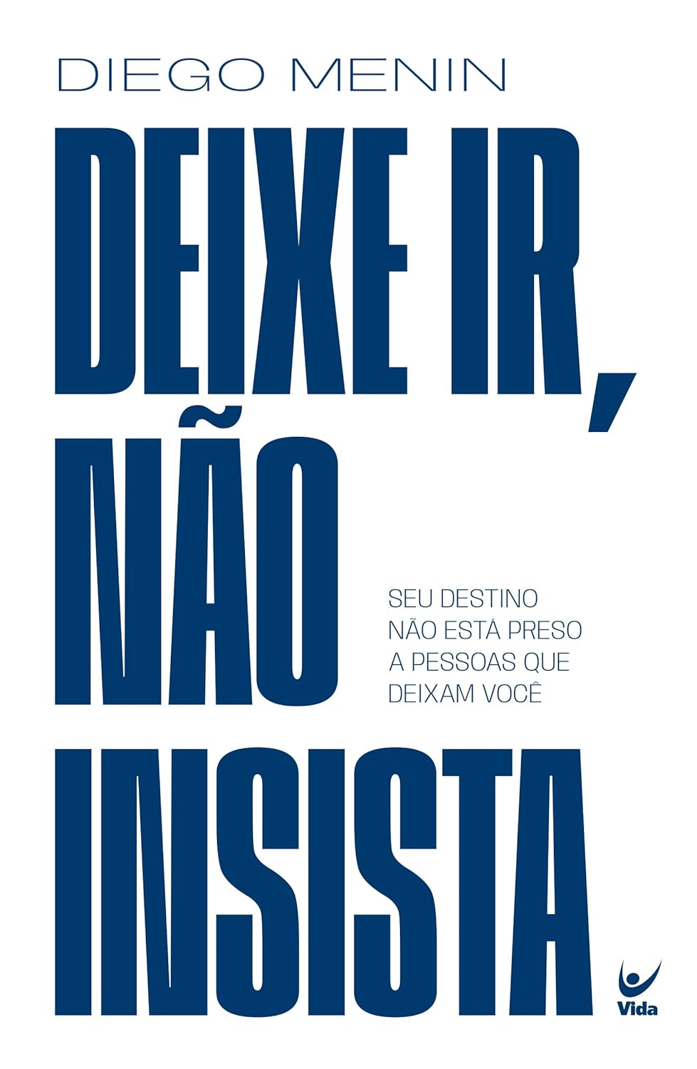 Deixe ir, Não Insista: seu Destino Não Está Preso a Pessoas que Deixam Você