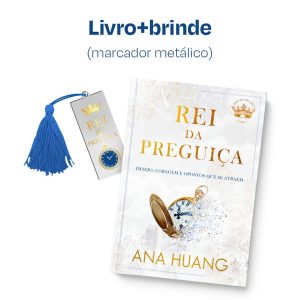 Rei da Preguiça + marcador metálico