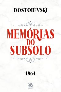 Memórias do Subsolo