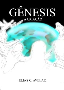 Gênesis: A Criação (Gênesis em HQ Livro 1)