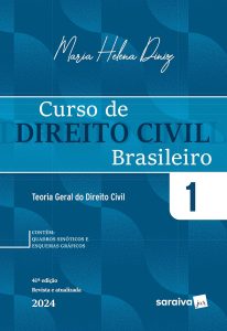 Curso de Direito Civil Brasileiro - Teoria Geral do Direito Civil Vol.1 - 41ª Edição 2024: Volume 1