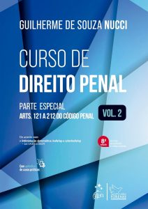 Curso de Direito Penal - Vol.2 - 8ª Edição 2024: Volume 2