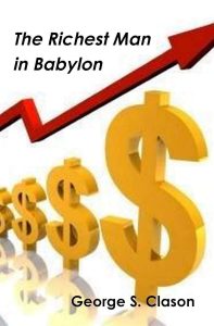 The Richest Man in Babylon (English Edition)
