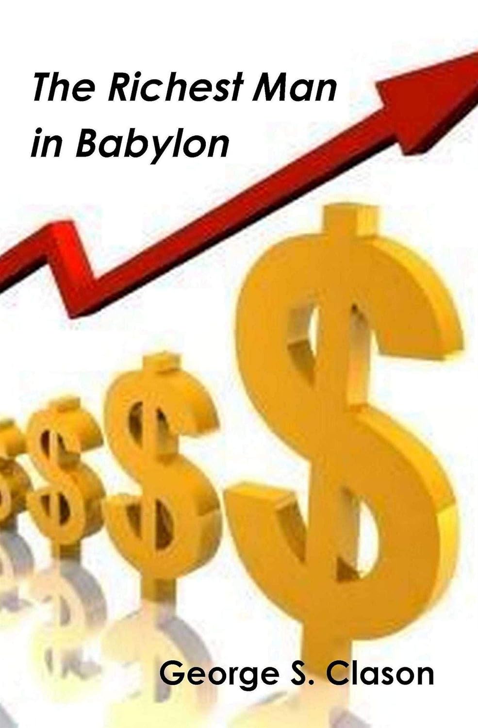 The Richest Man in Babylon (English Edition)