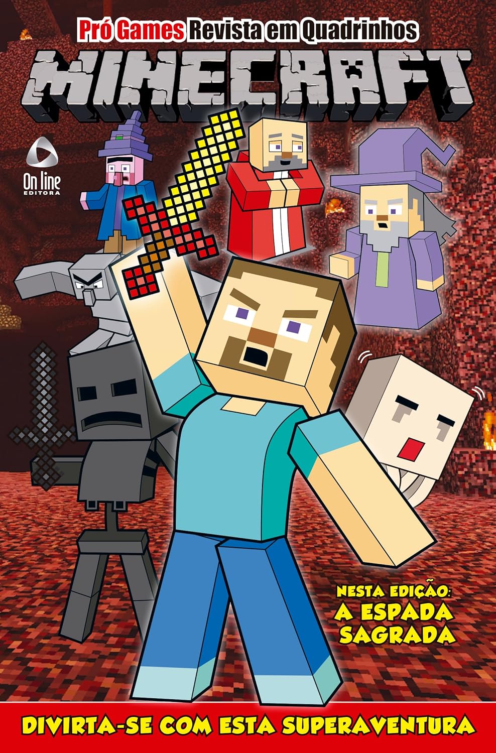 Pró-Games Revista em Quadrinhos Edição 06 - A Espada Sagrada: A Espada Sagrada