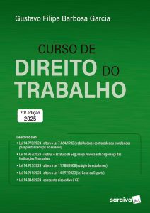 Curso de Direito do Trabalho - 20ª Edição 2025