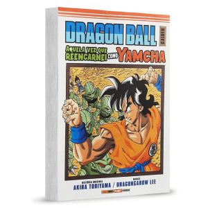 Dragon Ball Gaiden 01 - Aquela vez que Reencarnei Como Yamcha