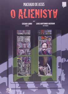 O Alienista