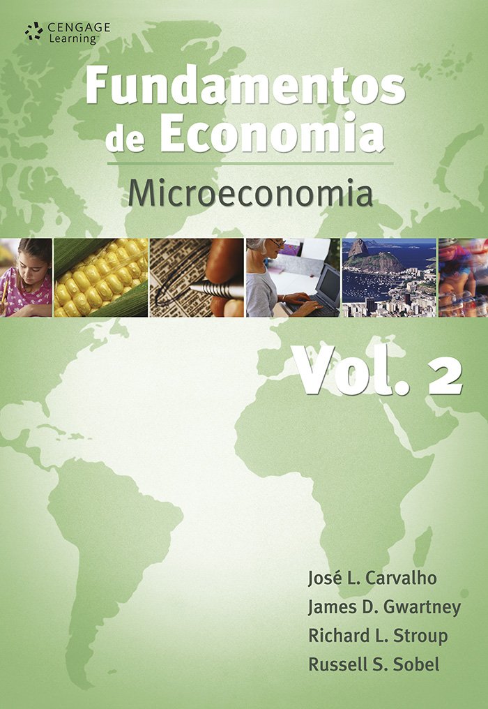 Fundamentos de economia: Microeconomia: Volume 2