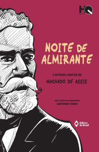 Noite de almirante e outros contos de Machado de Assis (HQ Brasil)