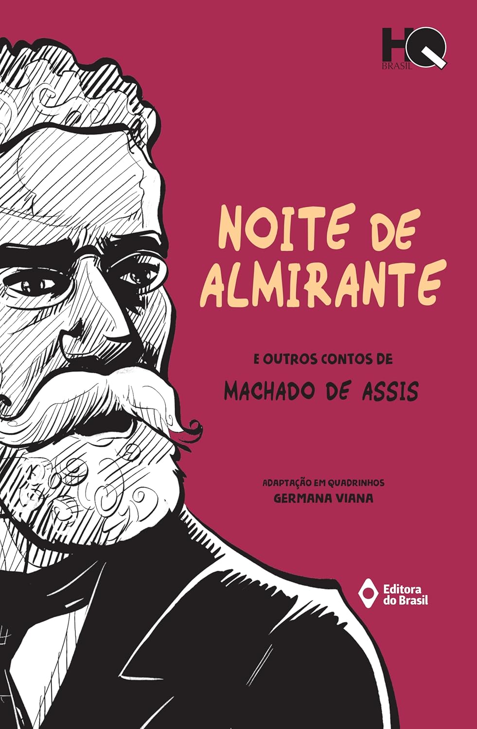 Noite de almirante e outros contos de Machado de Assis (HQ Brasil)