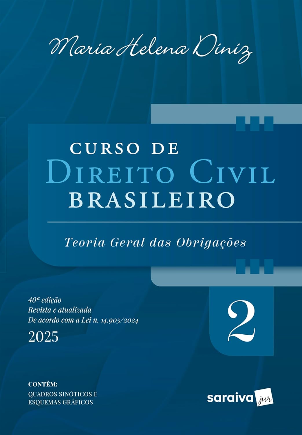 Curso de Direito Civil Brasileiro - Vol.2 - 40ª Edição 2025