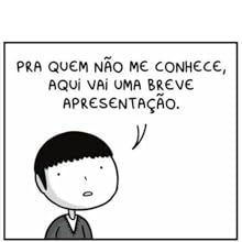 para quem não conhece, aqui vai uma breve apresentação 