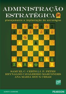 Administração Estratégica: Planejamento e Implantação de Estratégias