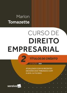 Curso de Direito Empresarial - Títulos de Crédito Vol.2 - 15ª Edição 2024