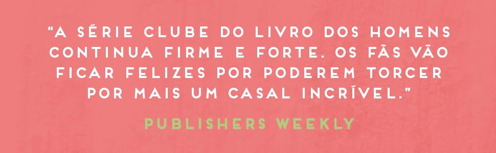 comédia romântica, romance, clube do livro, clube masculino, paixão, livros, gato, café
