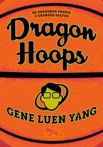 Dragon Hoops: De pequenos passos a grandes saltos